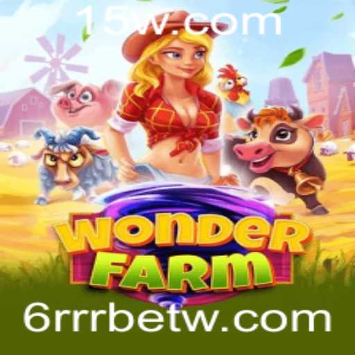 Descubra a Magia de WonderFarm: Uma Jornada de Aventuras Agrícolas com 6RRRbet